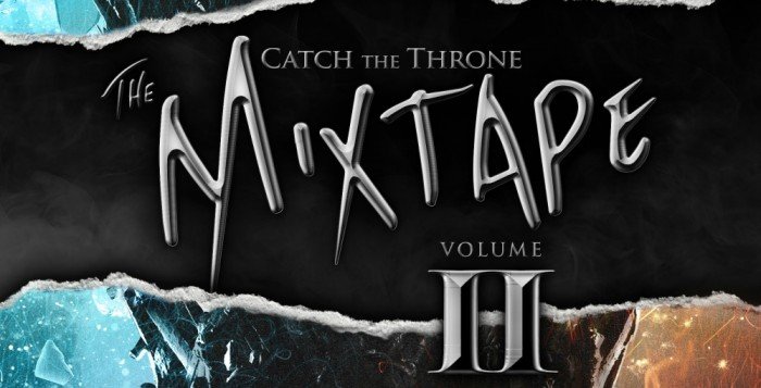 Слушаем Catch the Throne: The Mixtape, Vol. 2 (релиз через неделю)